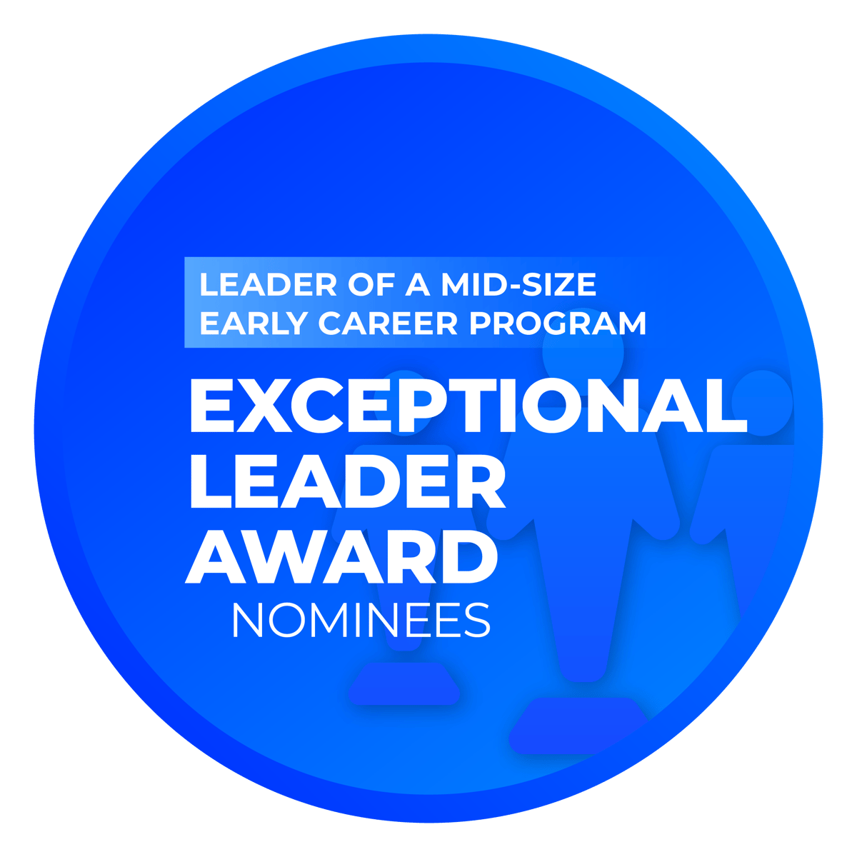 Exceptional Leader Award: Mid-Size Early Career Program Nominees