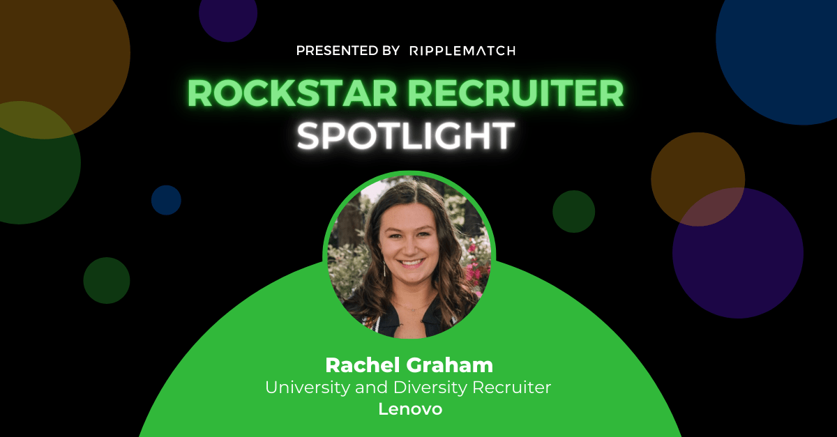 Rockstar Recruiter Spotlight: Rachel Graham, University and Diversity Recruiter at Lenovo