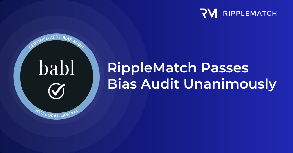 RippleMatch Passes Bias Audit Unanimously