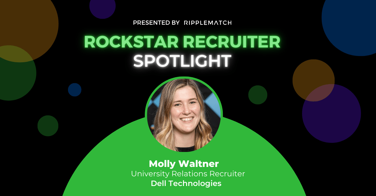 Rockstar Recruiter — Molly Waltner of Dell Technologies